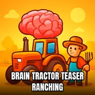 Brain Tractor Teaser Ranching - Tractor Driving game