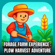 Forage Farm Experience : Plow Harvest Adventure - Harvest Simulator game