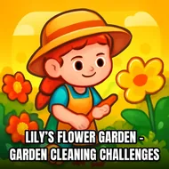 Lily’s Flower Garden - Garden Cleaning Challenges - Garden Grow game